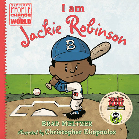 I am Jackie Robinson by Brad Meltzer