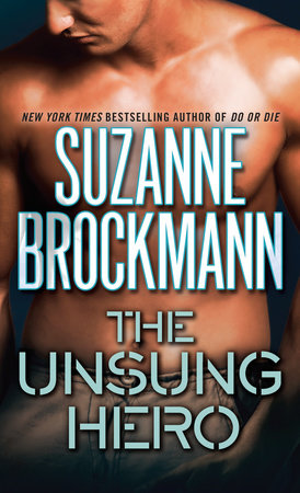 The Unsung Hero by Suzanne Brockmann