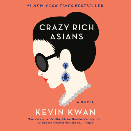 Crazy Rich Asians (Movie Tie-In Edition) by Kevin Kwan