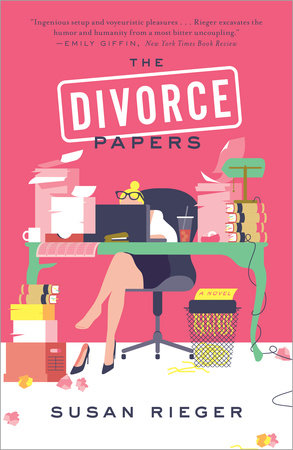 The Divorce Papers by Susan Rieger