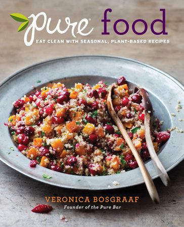 Pure Food by Veronica Bosgraaf