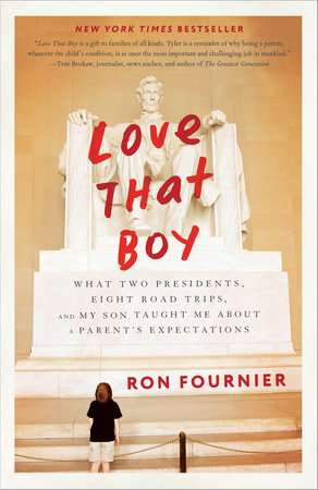 Love That Boy by Ron Fournier