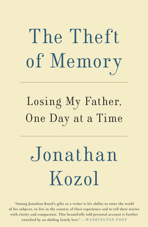 The Theft of Memory by Jonathan Kozol