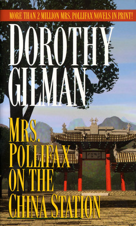 Mrs. Pollifax on the China Station by Dorothy Gilman