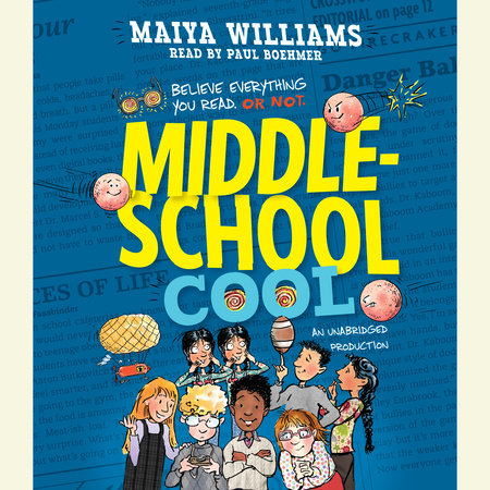 Middle-School Cool by Maiya Williams