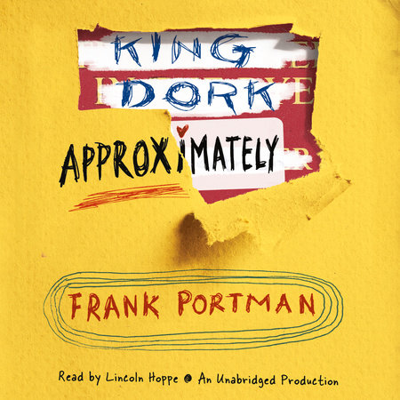 King Dork Approximately by Frank Portman