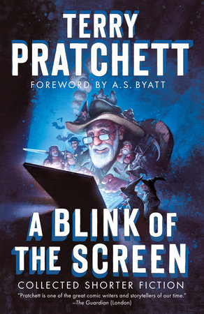 A Blink of the Screen by Terry Pratchett