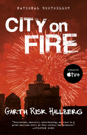 City on Fire by Garth Risk Hallberg