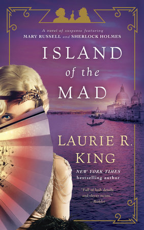 Island of the Mad by Laurie R. King
