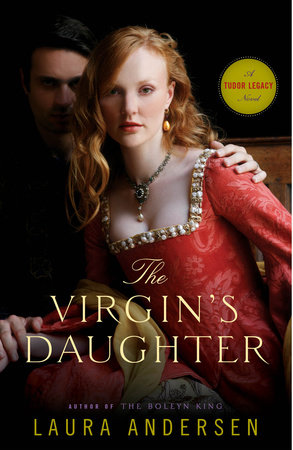 The Virgin's Daughter by Laura Andersen