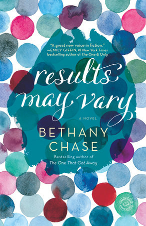 Results May Vary by Bethany Chase