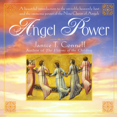 Angel Power by Janice T. Connell