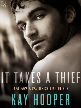 It Takes a Thief by Kay Hooper