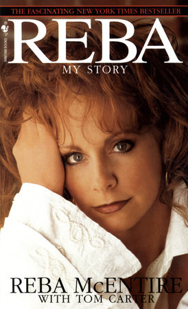 Reba by Reba McEntire and Tom Carter