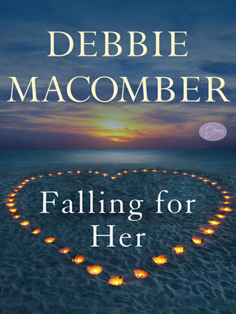 Falling for Her (Short Story) by Debbie Macomber