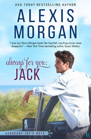 Always for You: Jack by Alexis Morgan