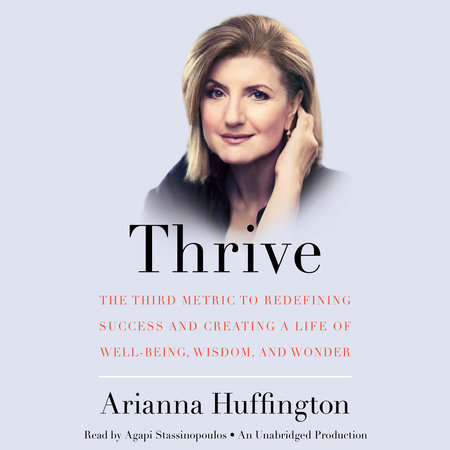 Thrive by Arianna Huffington