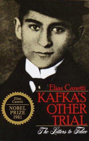 Kafka's Other Trial by Elias Canetti