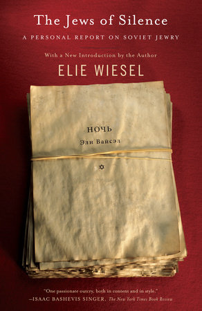 The Jews of Silence by Elie Wiesel