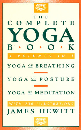 The Complete Yoga Book by James Hewitt