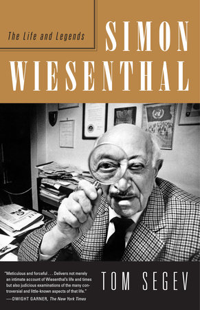 Simon Wiesenthal by Tom Segev