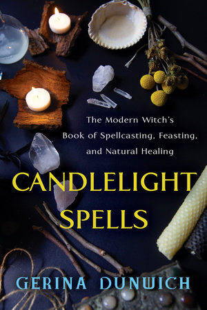 Candlelight Spells by Gerina Dunwich