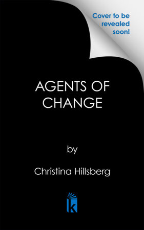 Agents of Change by Christina Hillsberg