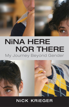 Nina Here Nor There by Nick Krieger