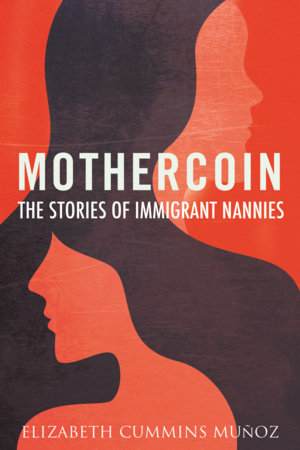 Mothercoin by Elizabeth Cummins Muñoz