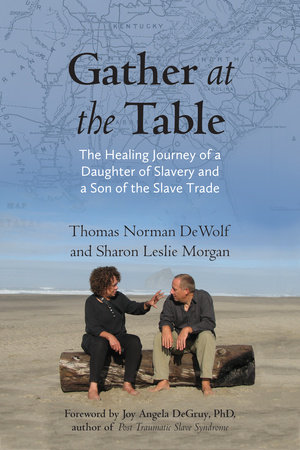 Gather at the Table by Thomas Norman DeWolf and Sharon Morgan
