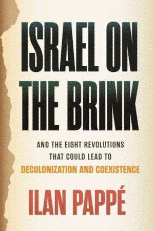 Israel on the Brink by Ilan Pappé