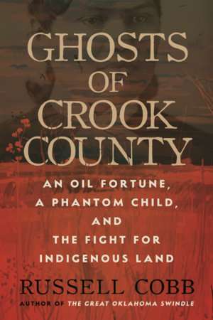 Ghosts of Crook County by Russell Cobb