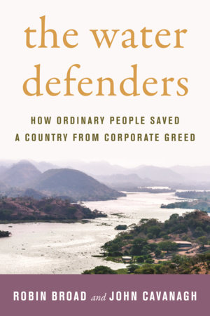 The Water Defenders by Robin Broad and John Cavanagh