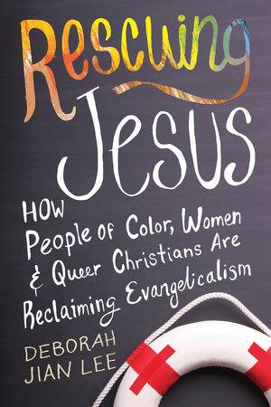 Rescuing Jesus by Deborah Jian Lee