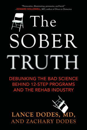 The Sober Truth by Lance Dodes and Zachary Dodes