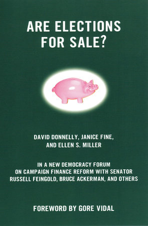 Are Elections for Sale? by David Donnelly