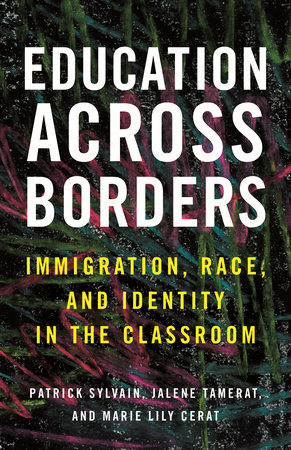 Education Across Borders by Patrick Sylvain