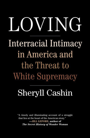 Loving by Sheryll Cashin