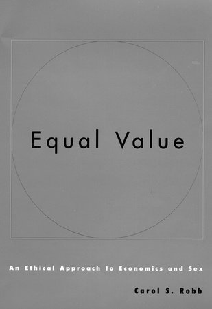 Equal Value by Carol S. Robb