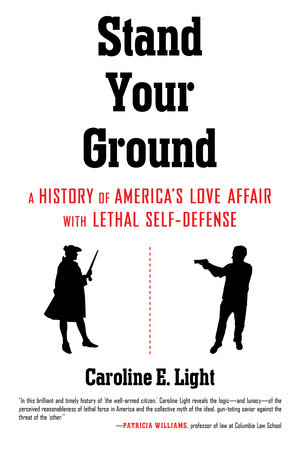 Stand Your Ground by Caroline Light