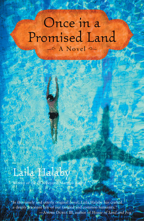 Once in a Promised Land by Laila Halaby