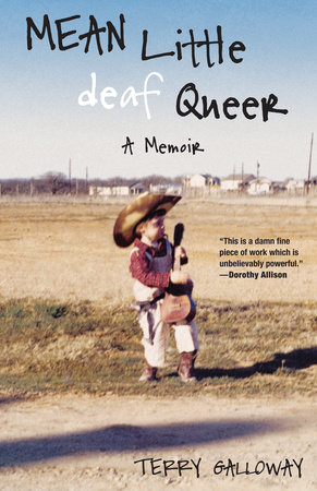 Mean Little deaf Queer by Terry Galloway