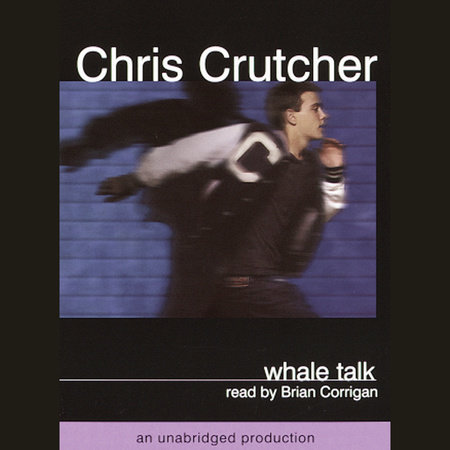 Whale Talk by Chris Crutcher