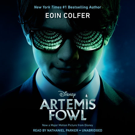 Artemis Fowl Movie Tie-In Edition by Eoin Colfer