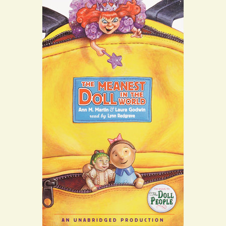 The Meanest Doll in the World by Ann M. Martin and Laura Godwin