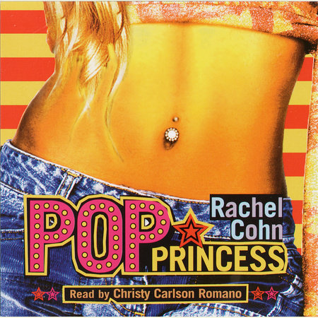 Pop Princess by Rachel Cohn