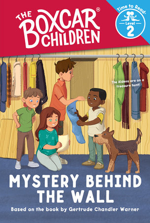 Mystery Behind the Wall (The Boxcar Children: Time to Read, Level 2) by 