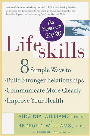 Lifeskills by Dr. Redford Williams