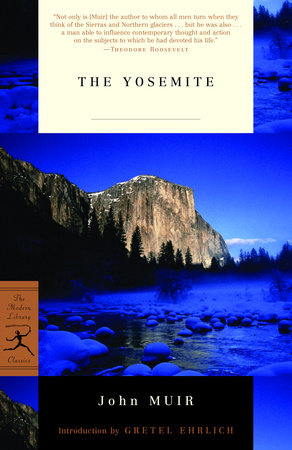 The Yosemite by John Muir