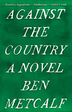 Against the Country by Ben Metcalf